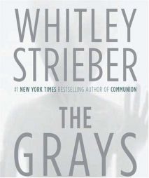 The Grays by Whitley Strieber Paperback Book