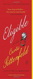 Eligible by Curtis Sittenfeld Paperback Book