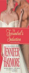 The Scoundrel's Seduction: House of Trent: Book 3 by Jennifer Haymore Paperback Book