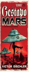 Gestapo Mars by Victor Gischler Paperback Book