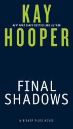 Final Shadows by Kay Hooper Paperback Book