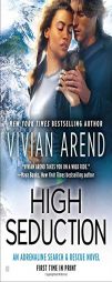 High Seduction by Vivian Arend Paperback Book