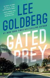 Gated Prey (Eve Ronin) by Lee Goldberg Paperback Book