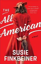 The All-American: (Historical Women's Fiction with Woman Baseball Athlete Set in 1952) by Susie Finkbeiner Paperback Book