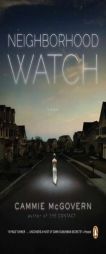 Neighborhood Watch by Cammie McGovern Paperback Book