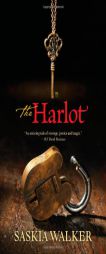 The Harlot by Saskia Walker Paperback Book