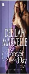 Forever and a Day by Delilah Marvelle Paperback Book