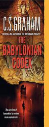 The Babylonian Codex by C. S. Graham Paperback Book