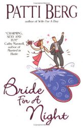 Bride for a Night by Patti Berg Paperback Book