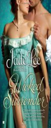 Wicked Surrender by Jade Lee Paperback Book