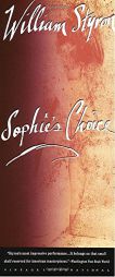 Sophie's Choice by William Styron Paperback Book