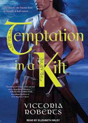 Temptation in a Kilt (Bad Boys of the Highlands) by Victoria Roberts Paperback Book