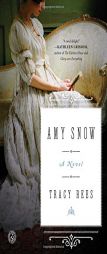 Amy Snow by Tracy Rees Paperback Book