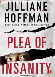 Plea of Insanity by Jilliane Hoffman Paperback Book