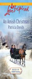 An Amish Christmas by Patricia Davids Paperback Book