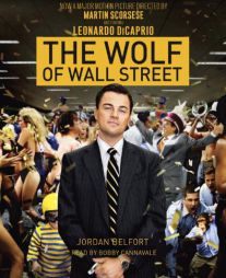 The Wolf of Wall Street (Movie Tie-in Edition) by Jordan Belfort Paperback Book