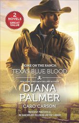 Home on the Ranch: Texas Blue Blood by Diana Palmer Paperback Book