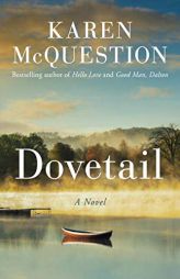 Dovetail: A Novel of Love Everlasting by Karen McQuestion Paperback Book