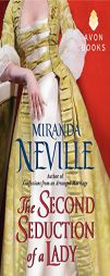 The Second Seduction of a Lady by Miranda Neville Paperback Book