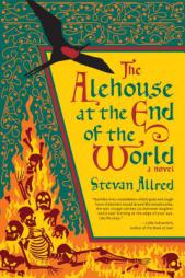 The Alehouse at the End of the World by Reid Psaltis Paperback Book