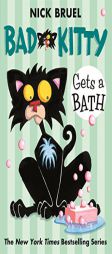 Bad Kitty Gets a Bath by Nick Bruel Paperback Book