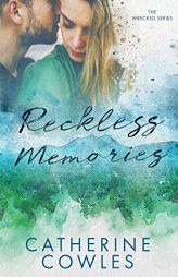 Reckless Memories by Catherine Cowles Paperback Book