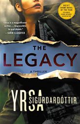 The Legacy: A Thriller (Children's House) by Yrsa Sigurdardottir Paperback Book