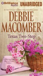 Texas Two-Step: A Selection from Heart of Texas, Volume 1 by Debbie Macomber Paperback Book