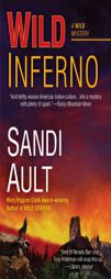 Wild Inferno by Sandi Ault Paperback Book