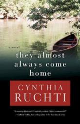 They Almost Always Come Home by Cynthia Ruchti Paperback Book