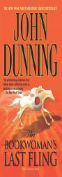 The Bookwoman's Last Fling: A Cliff Janeway Novel (Cliff Janeway Novels) by John Dunning Paperback Book