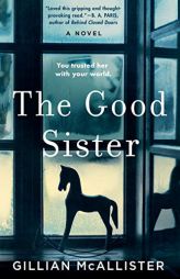 The Good Sister by Gillian McAllister Paperback Book