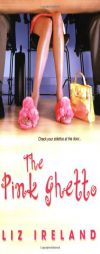 The Pink Ghetto by Liz Ireland Paperback Book