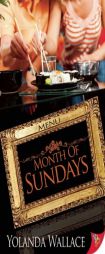 Month of Sundays by Yolanda Wallace Paperback Book