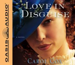 Love in Disguise by Carol Cox Paperback Book