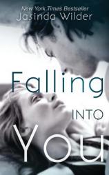 Falling Into You by Jasinda Wilder Paperback Book