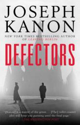 Defectors by Joseph Kanon Paperback Book