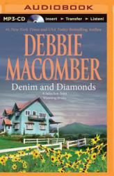 Denim and Diamonds: A Selection from Wyoming Brides by Debbie Macomber Paperback Book