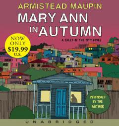 Mary Ann in Autumn Low Price CD: A Tales of the City Novel by Armistead Maupin Paperback Book