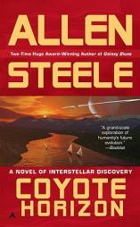 Coyote Horizon by Allen Steele Paperback Book