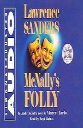 Lawrence Sanders Mcnallys Folly: An Archy Mcnally Novel (Archy McNally Novels) by Vincent Lardo Paperback Book