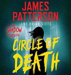 Circle of Death: A Shadow Thriller by James Patterson Paperback Book