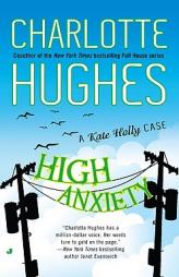 High Anxiety by Charlotte Hughes Paperback Book