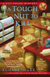 A Tough Nut to Kill by Elizabeth Lee Paperback Book