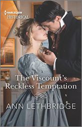 The Viscount's Reckless Temptation (Harlequin Historical) by Ann Lethbridge Paperback Book