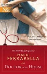 Doctor in the House by Marie Ferrarella Paperback Book