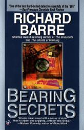 Bearing Secrets (Wil Hardesty Novels) by Richard Barre Paperback Book