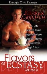 Ellora's Cavemen: Flavors of Ecstasy IV by Aubrey Ross Paperback Book