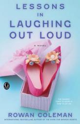 Lessons in Laughing Out Loud by Rowan Coleman Paperback Book