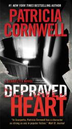 Depraved Heart: A Scarpetta Novel (Kay Scarpetta) by Patricia Daniels Cornwell Paperback Book